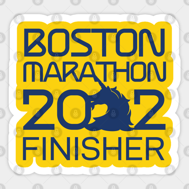 Boston marathon 2022 finisher Boston Marathon Sticker TeePublic